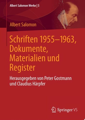 Schriften 1955-1963, Dokumente, Materialien und Register