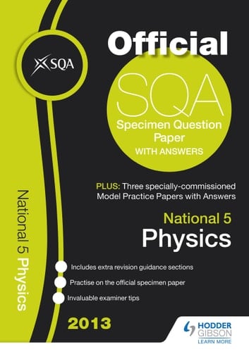 National 5 Physics 2013 Specimen Question Paper & 2013 Model Papers