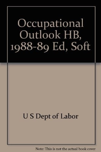 Occupational Outlook Handbook, 1988-1989