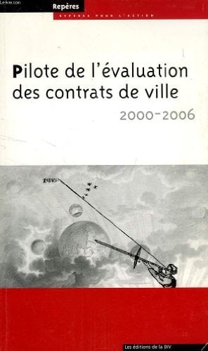 Pilote de l'évaluation des contrats de ville 2000-2006