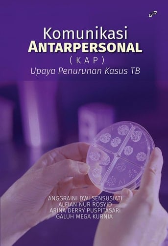 KOMUNIKASI ANTARPERSONAL - Upaya Penurunan Kasus TB