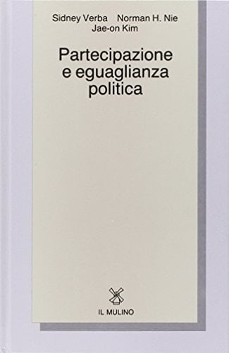 Partecipazione e eguaglianza politica. Un confronto fra sette nazioni