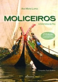 Moliceiros a memória da ria