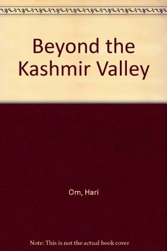 Beyond the Kashmir Valley