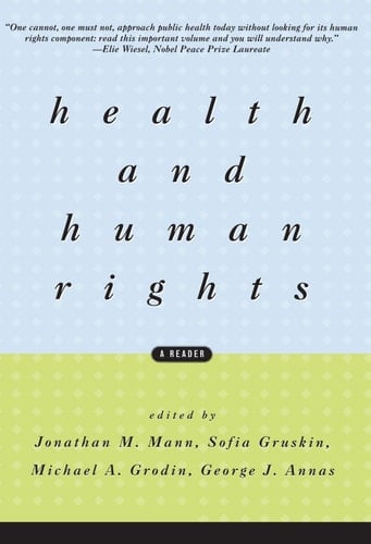 Health and Human Rights A Reader