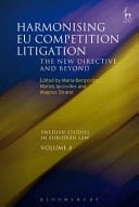Harmonising EU Competition Litigation The New Directive and Beyond