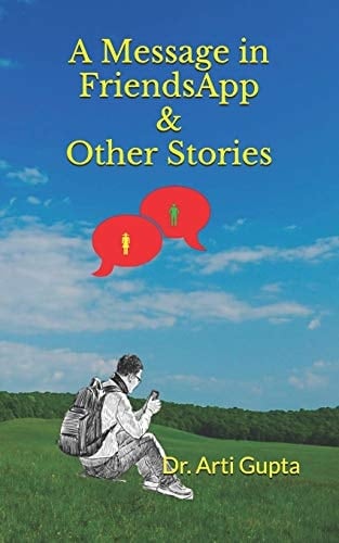 A Message in FriendsApp and Other Stories