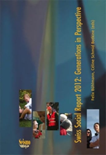 Swiss Social Report 2012 Generations in Perspective