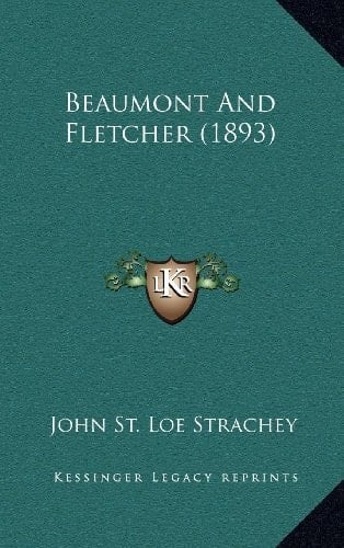 Beaumont And Fletcher (1893)