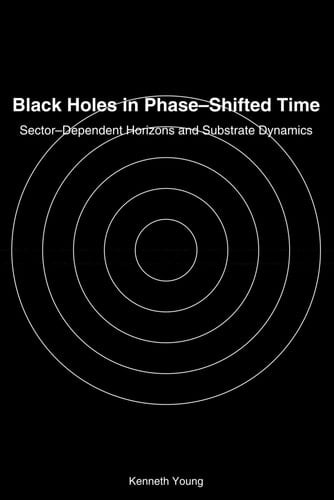Black Holes in Phase-Shifted Time: Sector-Dependent Horizons and substrate Dynamics