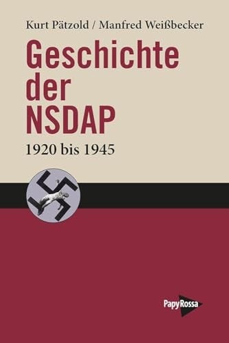 Geschichte der NSDAP 1920-1945