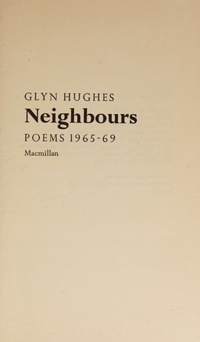 Neighbours: poems, 1965-69