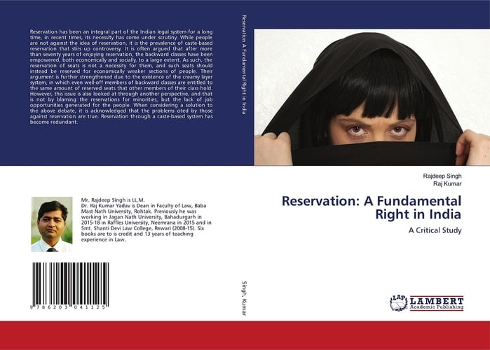 Reservation: A Fundamental Right in India: A Critical Study