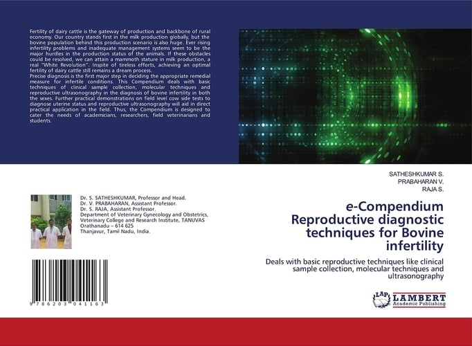 e-Compendium Reproductive diagnostic techniques for Bovine infertility: Deals with basic reproductive techniques like clinical sample collection, molecular techniques and ultrasonography