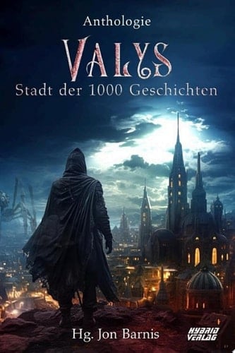 Valys Stadt der 1000 Geschichten