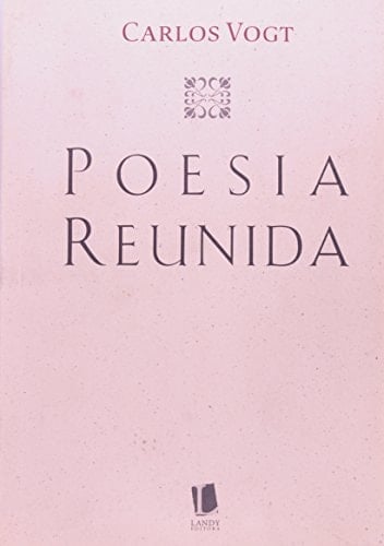 Poesia Reunida (Em Portuguese do Brasil)