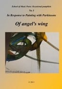 Of Angel's Wings Response to Painting with Parkinsons