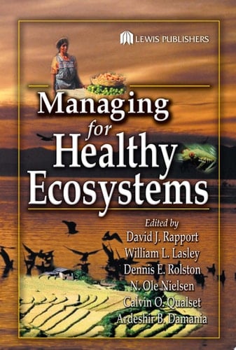 Managing for Healthy Ecosystems