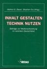 Inhalt gestalten, Technik nutzen Festschrift für Claus Detjen