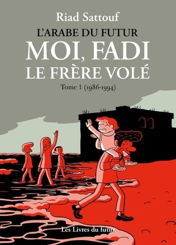 L'Arabe du futur Moi, Fadi le frère volé. (1986-1994)