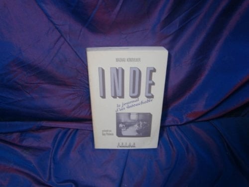 Inde, journal d'un intouchable, 1969-1977