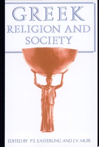 Greek Religion and Society