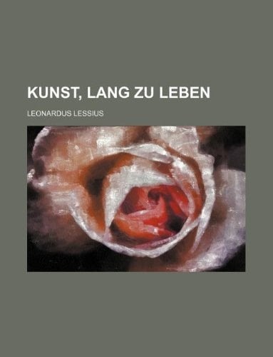Kunst, lang zu leben