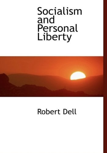 Socialism and Personal Liberty
