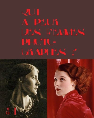 Qui a peur des femmes photographes? 1839-1945
