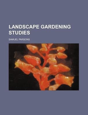 Landscape Gardening Studies