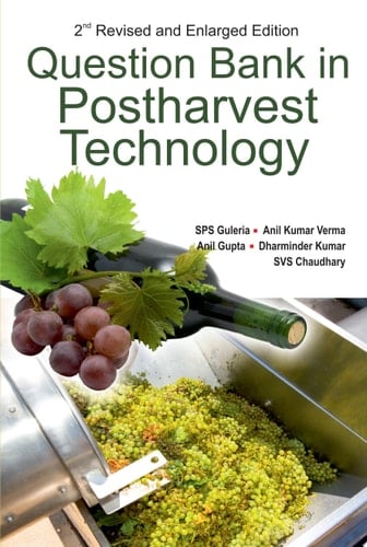 Question Bank in Postharvest Technology