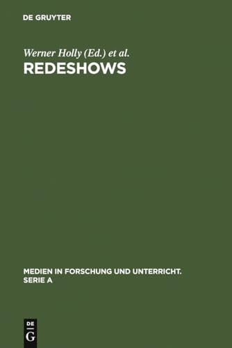 Redeshows (Medien in Forschung Und Unterricht. Serie a) (German Edition)