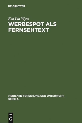 Werbespot als Fernsehtext Mimikry, Adaptation und kulturelle Variation