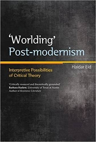 Worlding' Postmodernism