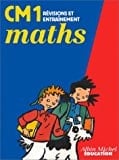 Maths Cm1. Revisions Et Entrainement