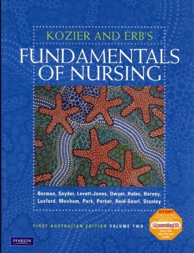 Kozier and Erb's Fundamentals of Nursing Vol. 2: Integral aspects of nursing ; Unit 7. Assessing health ; Unit 8. Integral components of client care