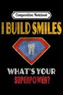 Composition Notebook Dentist Superpower Vintage Dentist Distressed Journal/Notebook Blank Lined Ruled 6x9 100 Pages