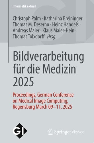 Bildverarbeitung für die Medizin 2025