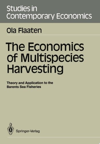 The Economics of Multispecies Harvesting Theory and Application to the Barents Sea Fisheries