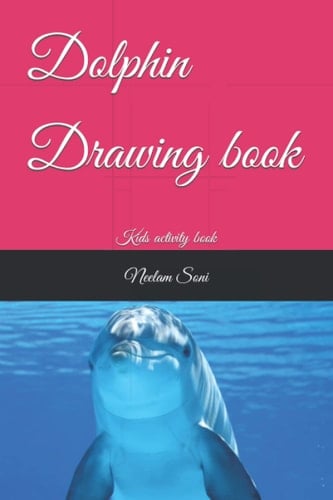 Dolphin Drawing book