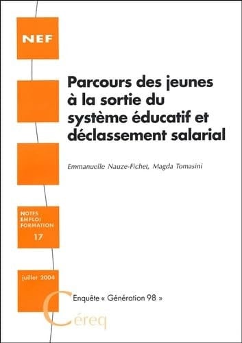 Parcours des jeunes à la sortie du système éducatif et déclassement salarial
