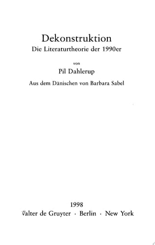 Dekonstruktion Die Literaturtheorie der 1990er