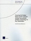 Assessing the Budget Impact of the Computer-assisted Personalized Sedation Technology for Key Stakeholders