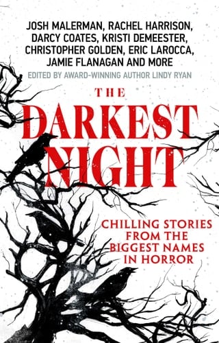 The Darkest Night A Terrifying Anthology of Winter Horror Stories by Bestselling Authors, Perfect for Halloween