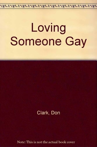 Loving Someone Gay
