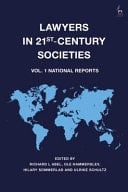 Lawyers in 21st-Century Societies National Reports. Volume 1