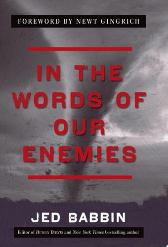 In the Words of Our Enemies