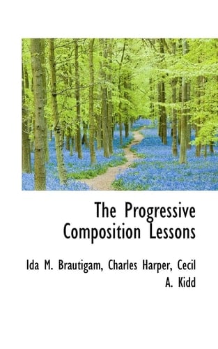 The Progressive Composition Lessons