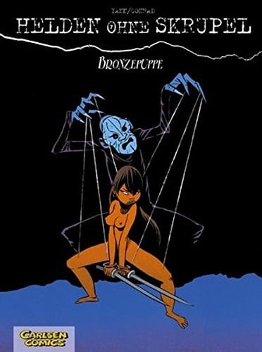 Helden ohne Skrupel Bronzepuppe