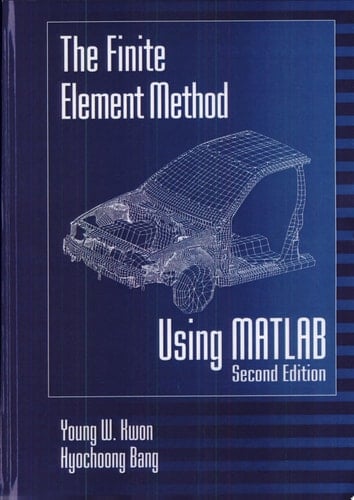 The Finite Element Method Using MATLAB